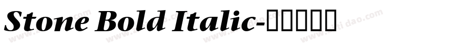 Stone Bold Italic字体转换